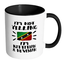 Load image into Gallery viewer, RobustCreative-I&#39;m Not Yelling I&#39;m Kittitian or Nevisian Flag - Saint Kitts &amp; Nevis Pride 11oz Funny Black &amp; White Coffee Mug - Coworker Humor That&#39;s How We Talk - Women Men Friends Gift - Both Sides Printed (Distressed)
