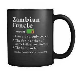 RobustCreative-Zambian Funcle Definition Fathers Day Gift - Zambian Pride 11oz Funny Black Coffee Mug - Real Zambia Hero Papa National Heritage - Friends Gift - Both Sides Printed
