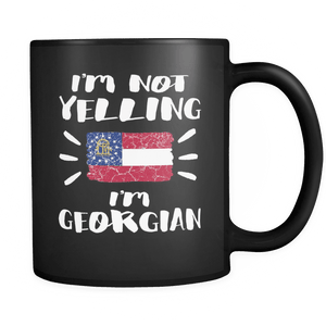 RobustCreative-I'm Not Yelling I'm Georgian Flag - Georgia Pride 11oz Funny Black Coffee Mug - Coworker Humor That's How We Talk - Women Men Friends Gift - Both Sides Printed (Distressed)