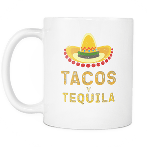 RobustCreative-Tacos Y Tequila - Cinco De Mayo Mexican Fiesta - No Siesta Mexico Party - 11oz White Funny Coffee Mug Women Men Friends Gift ~ Both Sides Printed