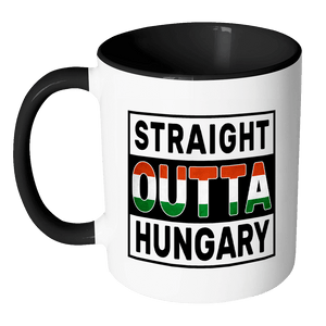 RobustCreative-Straight Outta Hungary - Hungarian Flag 11oz Funny Black & White Coffee Mug - Independence Day Family Heritage - Women Men Friends Gift - Both Sides Printed (Distressed)