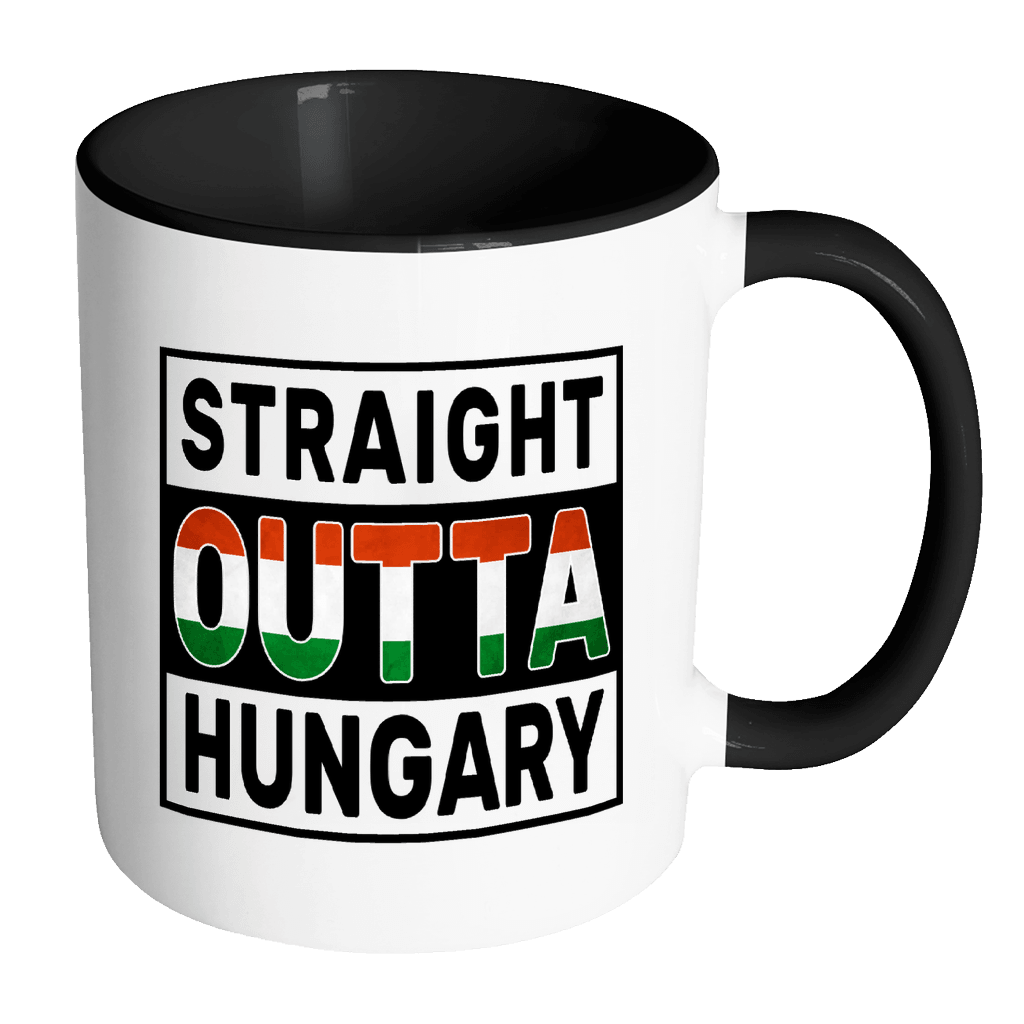 RobustCreative-Straight Outta Hungary - Hungarian Flag 11oz Funny Black & White Coffee Mug - Independence Day Family Heritage - Women Men Friends Gift - Both Sides Printed (Distressed)