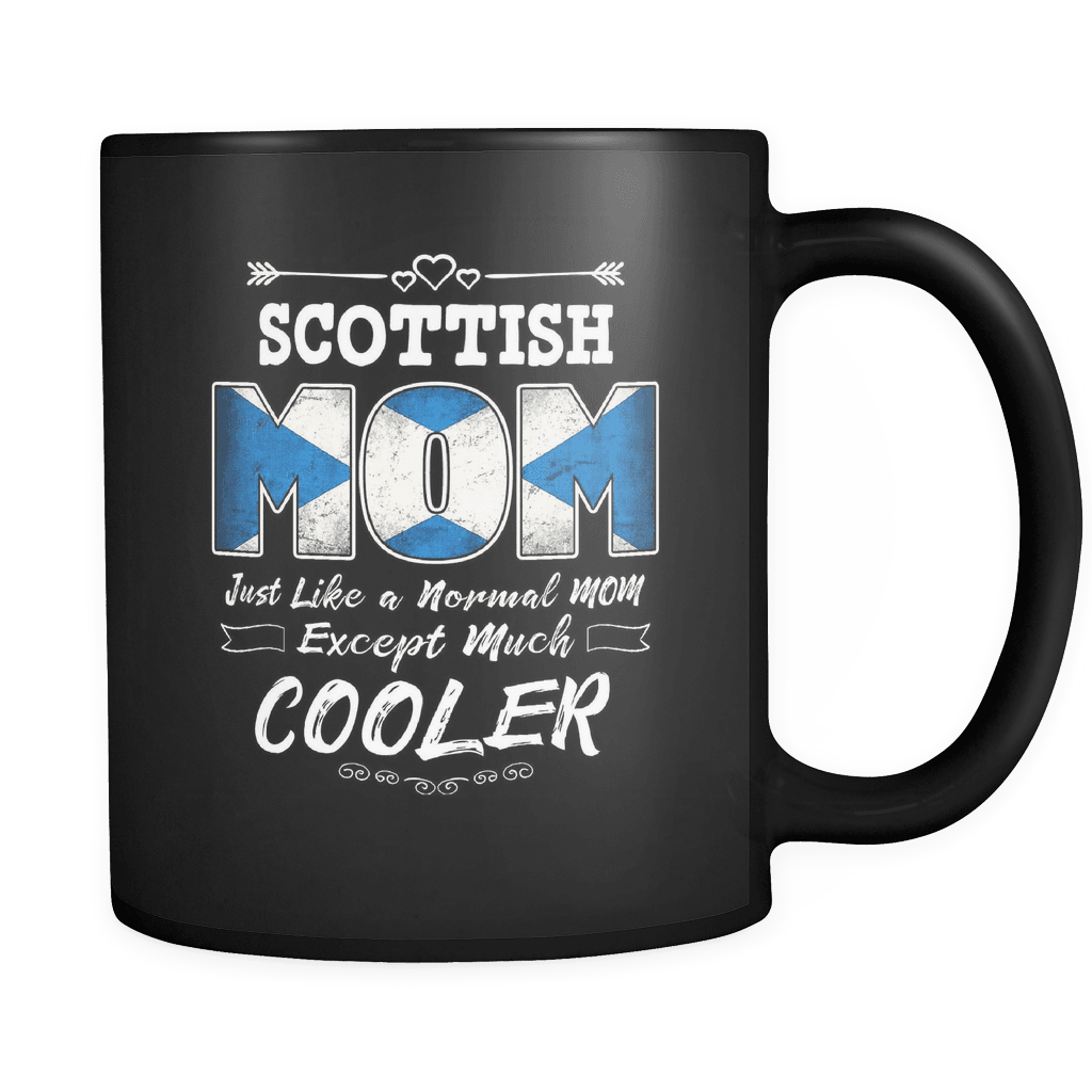 RobustCreative-Best Mom Ever is from Scotland - Scottish Flag 11oz Funny Black Coffee Mug - Mothers Day Independence Day - Women Men Friends Gift - Both Sides Printed (Distressed)