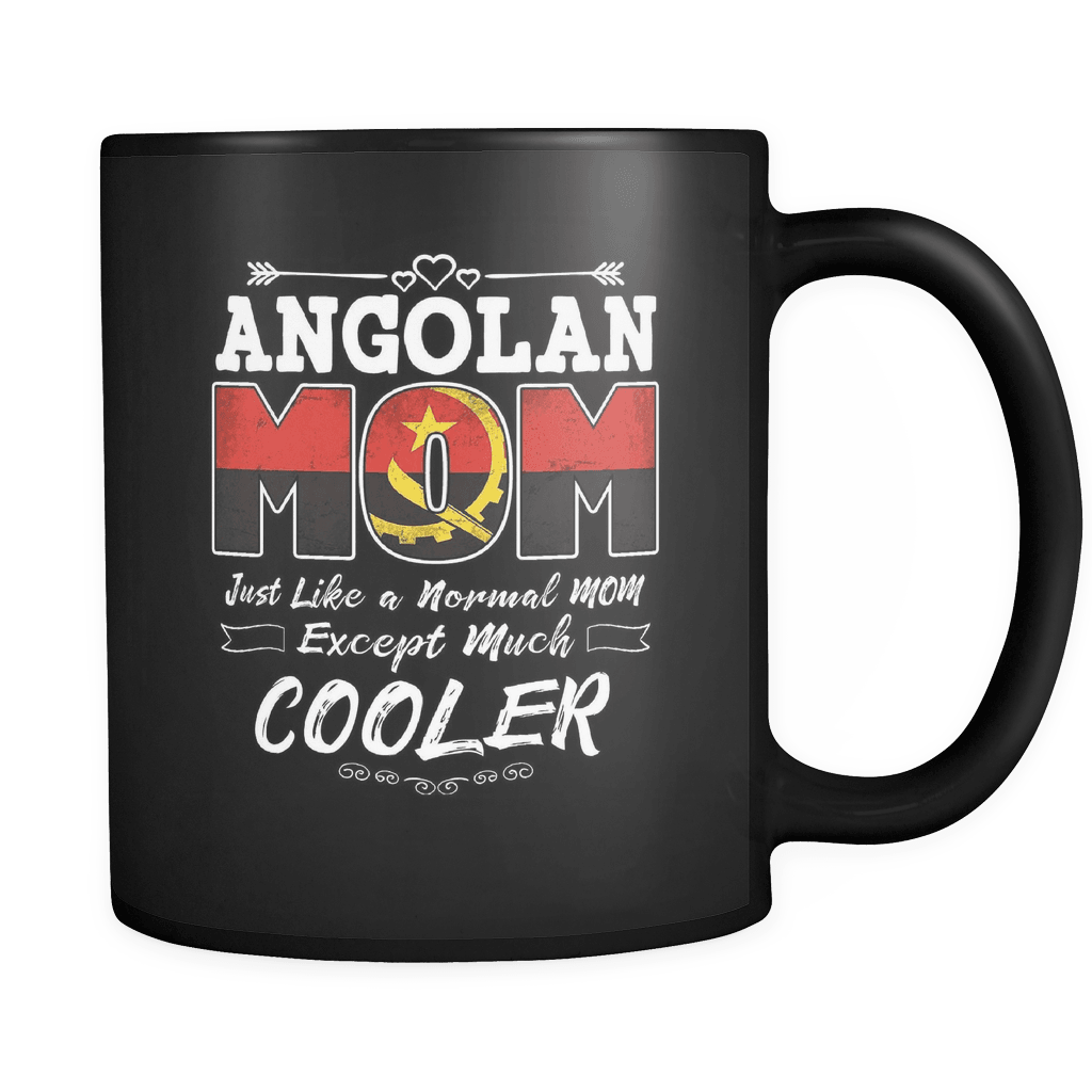 RobustCreative-Best Mom Ever is from Angola - Angolan Flag 11oz Funny Black Coffee Mug - Mothers Day Independence Day - Women Men Friends Gift - Both Sides Printed (Distressed)