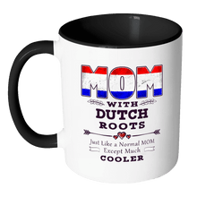 Load image into Gallery viewer, RobustCreative-Best Mom Ever with Dutch Roots - Netherlands Flag 11oz Funny Black &amp; White Coffee Mug - Mothers Day Independence Day - Women Men Friends Gift - Both Sides Printed (Distressed)
