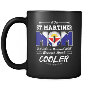 RobustCreative-Best Mom Ever is from St Martin - Martiner Flag 11oz Funny Black Coffee Mug - Mothers Day Independence Day - Women Men Friends Gift - Both Sides Printed (Distressed)