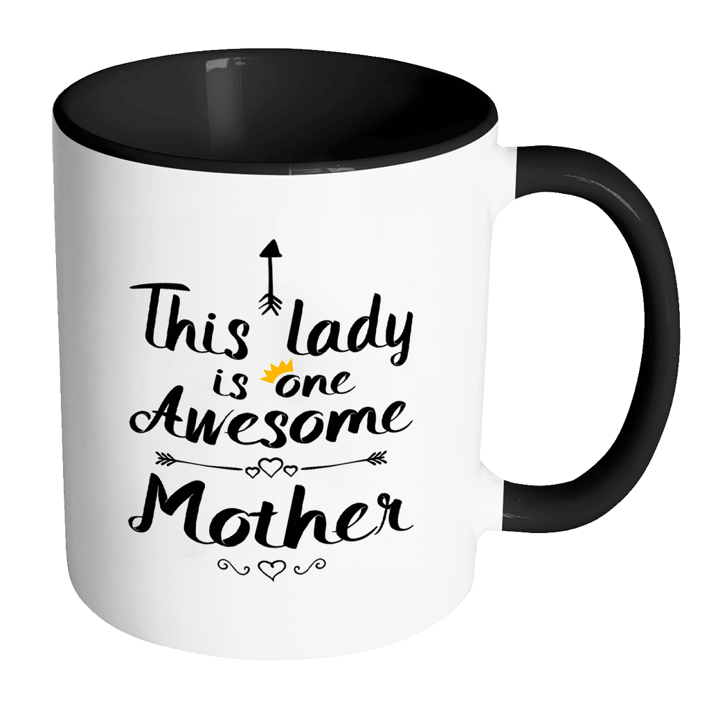 RobustCreative-One Awesome Mother - Birthday Gift 11oz Funny Black & White Coffee Mug - Mothers Day B-Day Party - Women Men Friends Gift - Both Sides Printed (Distressed)