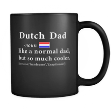 Load image into Gallery viewer, RobustCreative-Dutch Dad Definition Fathers Day Gift Flag - Dutch Pride 11oz Funny Black Coffee Mug - Netherlands Roots National Heritage - Friends Gift - Both Sides Printed
