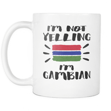 Load image into Gallery viewer, RobustCreative-I&#39;m Not Yelling I&#39;m Gambian Flag - Gambia Pride 11oz Funny White Coffee Mug - Coworker Humor That&#39;s How We Talk - Women Men Friends Gift - Both Sides Printed (Distressed)
