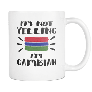 RobustCreative-I'm Not Yelling I'm Gambian Flag - Gambia Pride 11oz Funny White Coffee Mug - Coworker Humor That's How We Talk - Women Men Friends Gift - Both Sides Printed (Distressed)