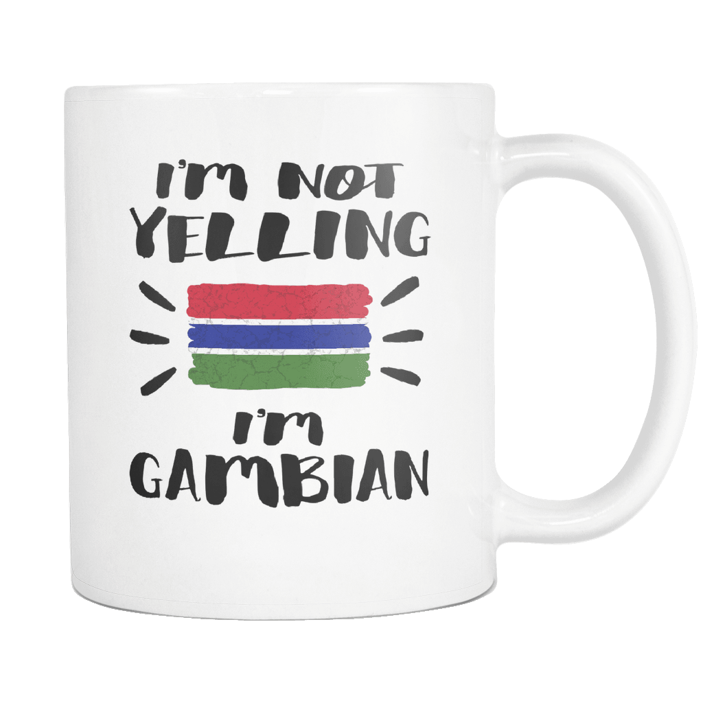 RobustCreative-I'm Not Yelling I'm Gambian Flag - Gambia Pride 11oz Funny White Coffee Mug - Coworker Humor That's How We Talk - Women Men Friends Gift - Both Sides Printed (Distressed)