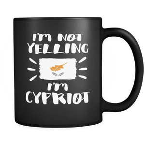 RobustCreative-I'm Not Yelling I'm Cypriot Flag - Cyprus Pride 11oz Funny Black Coffee Mug - Coworker Humor That's How We Talk - Women Men Friends Gift - Both Sides Printed (Distressed)