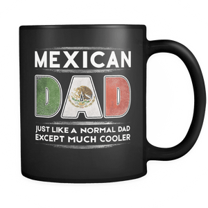 RobustCreative-Mexico Mexican Dad is Cooler - Fathers Day Gifts Black 11oz Funny Coffee Mug - Promoted to Daddy Gift From Kids - Women Men Friends Gift - Both Sides Printed (Distressed)