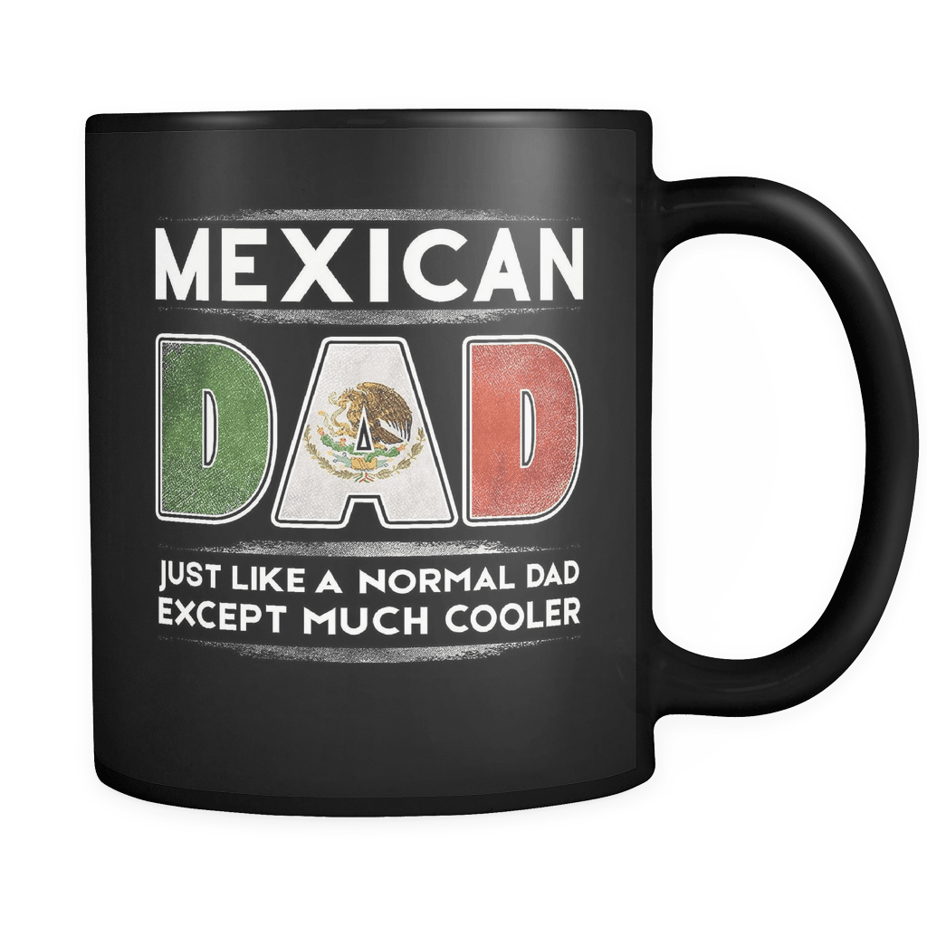 RobustCreative-Mexico Mexican Dad is Cooler - Fathers Day Gifts Black 11oz Funny Coffee Mug - Promoted to Daddy Gift From Kids - Women Men Friends Gift - Both Sides Printed (Distressed)