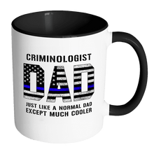 Load image into Gallery viewer, RobustCreative-Criminologist Dad is Much Cooler fathers day gifts Serve &amp; Protect Thin Blue Line Law Enforcement Officer 11oz Black &amp; White Coffee Mug ~ Both Sides Printed
