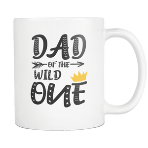 RobustCreative-Dad of The Wild One King Queen - Funny Family 11oz Funny White Coffee Mug - 1st Birthday Party Gift - Women Men Friends Gift - Both Sides Printed (Distressed)