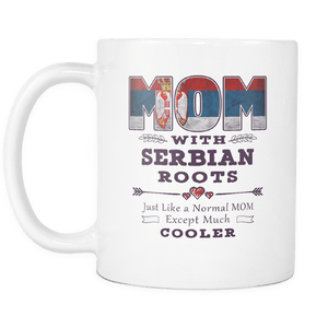 RobustCreative-Best Mom Ever with Serbian Roots - Serbia Flag 11oz Funny White Coffee Mug - Mothers Day Independence Day - Women Men Friends Gift - Both Sides Printed (Distressed)
