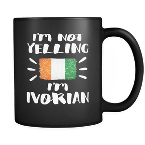 RobustCreative-I'm Not Yelling I'm Ivorian Flag - Ivory Coast Pride 11oz Funny Black Coffee Mug - Coworker Humor That's How We Talk - Women Men Friends Gift - Both Sides Printed (Distressed)