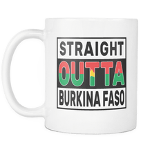 Load image into Gallery viewer, RobustCreative-Straight Outta Burkina Faso - Burkinabe Flag 11oz Funny White Coffee Mug - Independence Day Family Heritage - Women Men Friends Gift - Both Sides Printed (Distressed)
