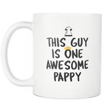 Load image into Gallery viewer, RobustCreative-One Awesome Pappy - Birthday Gift 11oz Funny White Coffee Mug - Fathers Day B-Day Party - Women Men Friends Gift - Both Sides Printed (Distressed)
