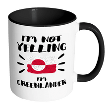 Load image into Gallery viewer, RobustCreative-I&#39;m Not Yelling I&#39;m Greenlander Flag - Greenland Pride 11oz Funny Black &amp; White Coffee Mug - Coworker Humor That&#39;s How We Talk - Women Men Friends Gift - Both Sides Printed (Distressed)
