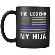 Load image into Gallery viewer, RobustCreative-Hija The Legend American Flag patriotic Trooper Cop Thin Blue Line Law Enforcement Officer 11oz Black Coffee Mug ~ Both Sides Printed
