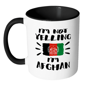 RobustCreative-I'm Not Yelling I'm Afghan Flag - Afghanistan Pride 11oz Funny Black & White Coffee Mug - Coworker Humor That's How We Talk - Women Men Friends Gift - Both Sides Printed (Distressed)