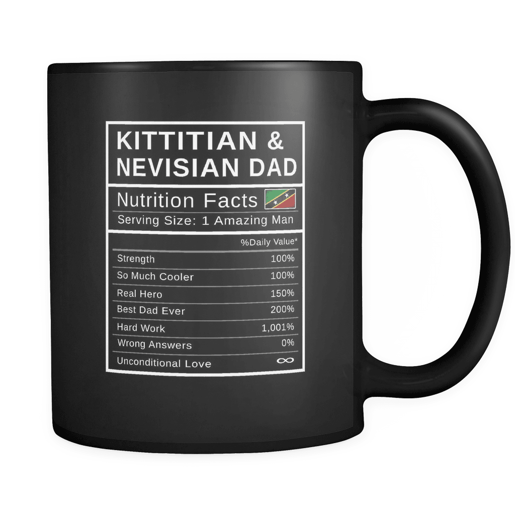RobustCreative-Kittitian or Nevisian Dad, Nutrition Facts Fathers Day Hero Gift - Kittitian or Nevisian Pride 11oz Funny Black Coffee Mug - Real Saint Kitts & Nevis Hero Papa National Heritage - Friends Gift - Both Sides Printed
