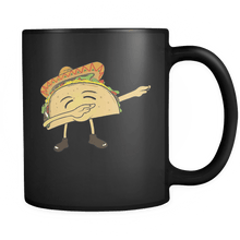 Load image into Gallery viewer, RobustCreative-Dabbing Taco - Cinco De Mayo Mexican Fiesta - No Siesta Mexico Party - 11oz Black Funny Coffee Mug Women Men Friends Gift ~ Both Sides Printed
