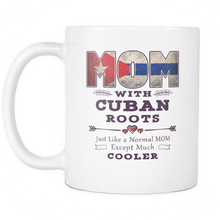 Load image into Gallery viewer, RobustCreative-Best Mom Ever with Cuban Roots - Cuba Flag 11oz Funny White Coffee Mug - Mothers Day Independence Day - Women Men Friends Gift - Both Sides Printed (Distressed)
