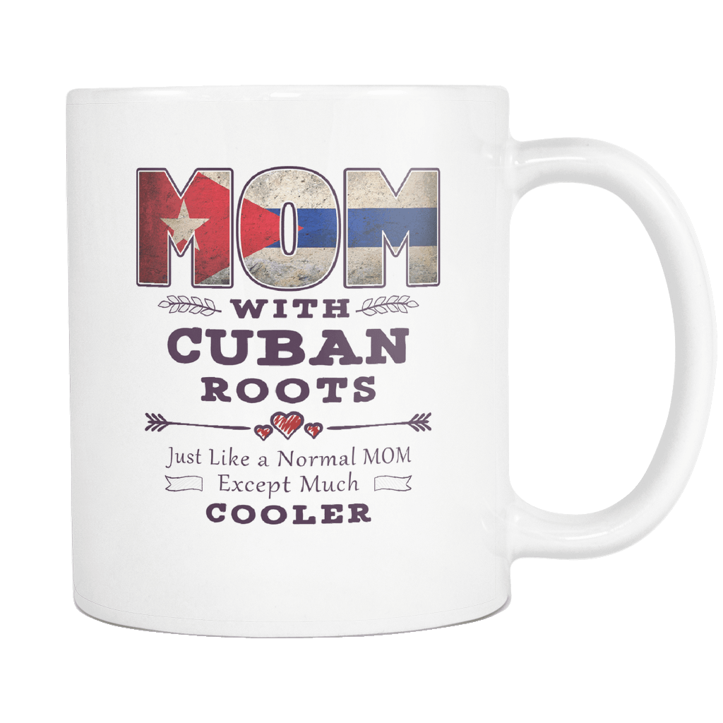 RobustCreative-Best Mom Ever with Cuban Roots - Cuba Flag 11oz Funny White Coffee Mug - Mothers Day Independence Day - Women Men Friends Gift - Both Sides Printed (Distressed)