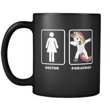 Load image into Gallery viewer, RobustCreative-Podiatrist Dabbing Unicorn Doctor - Legendary Healthcare 11oz Funny Black Coffee Mug - Medical Graduation Degree - Friends Gift - Both Sides Printed

