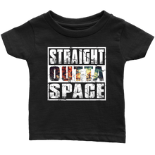 Load image into Gallery viewer, RobustCreative-Straight Outta Space - Astronomy Outer Space Cosmos Galactics Infant T-Shirt
