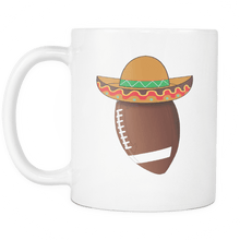 Load image into Gallery viewer, RobustCreative-Funny Football Mexican Sports - Cinco De Mayo Mexican Fiesta - No Siesta Mexico Party - 11oz White Funny Coffee Mug Women Men Friends Gift ~ Both Sides Printed
