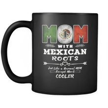 Load image into Gallery viewer, RobustCreative-Best Mom Ever with Mexican Roots - Mexico Flag 11oz Funny Black Coffee Mug - Mothers Day Independence Day - Women Men Friends Gift - Both Sides Printed (Distressed)
