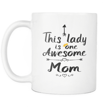 Load image into Gallery viewer, RobustCreative-One Awesome Mom - Birthday Gift 11oz Funny White Coffee Mug - Mothers Day B-Day Party - Women Men Friends Gift - Both Sides Printed (Distressed)
