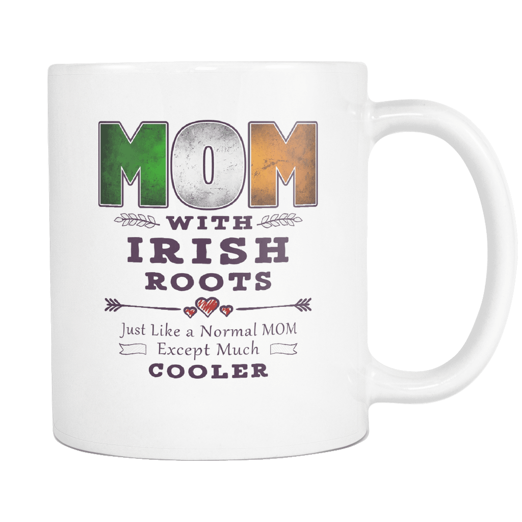 RobustCreative-Best Mom Ever with Irish Roots - Ireland Flag 11oz Funny White Coffee Mug - Mothers Day Independence Day - Women Men Friends Gift - Both Sides Printed (Distressed)