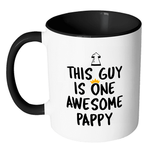 RobustCreative-One Awesome Pappy - Birthday Gift 11oz Funny Black & White Coffee Mug - Fathers Day B-Day Party - Women Men Friends Gift - Both Sides Printed (Distressed)