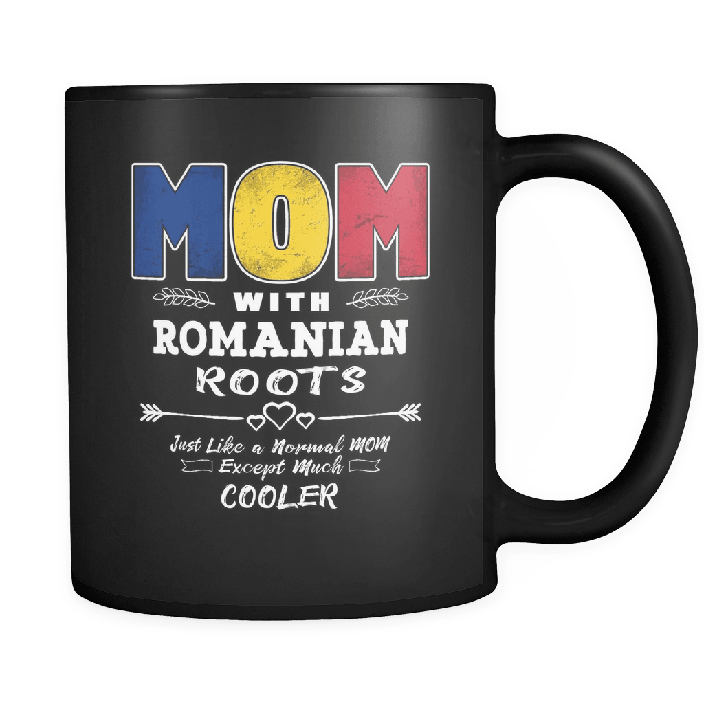 RobustCreative-Best Mom Ever with Romanian Roots - Romania Flag 11oz Funny Black Coffee Mug - Mothers Day Independence Day - Women Men Friends Gift - Both Sides Printed (Distressed)