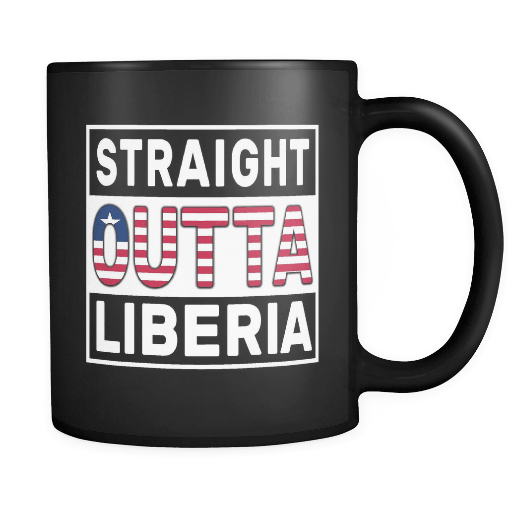 RobustCreative-Straight Outta Liberia - Liberian Flag 11oz Funny Black Coffee Mug - Independence Day Family Heritage - Women Men Friends Gift - Both Sides Printed (Distressed)