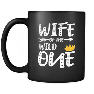 RobustCreative-Wife of The Wild One King Queen - Funny Family 11oz Funny Black Coffee Mug - 1st Birthday Party Gift - Women Men Friends Gift - Both Sides Printed (Distressed)