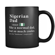 Load image into Gallery viewer, RobustCreative-Nigerian Dad Definition Fathers Day Gift Roots - Nigerian Pride 11oz Funny Black Coffee Mug - Nigeria Roots National Heritage - Friends Gift - Both Sides Printed
