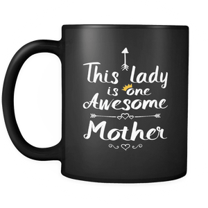 RobustCreative-One Awesome Mother - Birthday Gift 11oz Funny Black Coffee Mug - Mothers Day B-Day Party - Women Men Friends Gift - Both Sides Printed (Distressed)