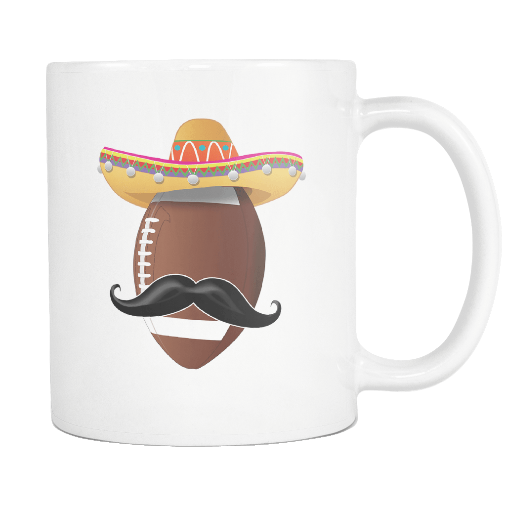 RobustCreative-Funny Football Mustache Mexican Sport - Cinco De Mayo Mexican Fiesta - No Siesta Mexico Party - 11oz White Funny Coffee Mug Women Men Friends Gift ~ Both Sides Printed