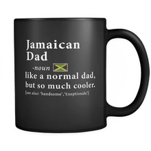Load image into Gallery viewer, RobustCreative-Jamaican Dad Definition Fathers Day Gift Flag - Jamaican Pride 11oz Funny Black Coffee Mug - Jamaica Roots National Heritage - Friends Gift - Both Sides Printed
