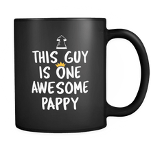 Load image into Gallery viewer, RobustCreative-One Awesome Pappy - Birthday Gift 11oz Funny Black Coffee Mug - Fathers Day B-Day Party - Women Men Friends Gift - Both Sides Printed (Distressed)
