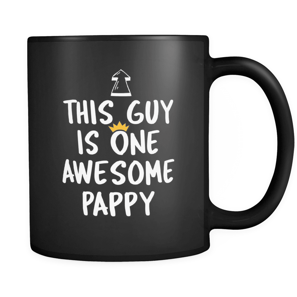 RobustCreative-One Awesome Pappy - Birthday Gift 11oz Funny Black Coffee Mug - Fathers Day B-Day Party - Women Men Friends Gift - Both Sides Printed (Distressed)