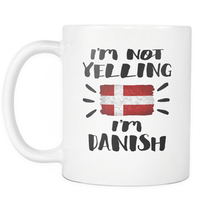 RobustCreative-I'm Not Yelling I'm Danish Flag - Denmark Pride 11oz Funny White Coffee Mug - Coworker Humor That's How We Talk - Women Men Friends Gift - Both Sides Printed (Distressed)