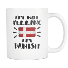 Load image into Gallery viewer, RobustCreative-I&#39;m Not Yelling I&#39;m Danish Flag - Denmark Pride 11oz Funny White Coffee Mug - Coworker Humor That&#39;s How We Talk - Women Men Friends Gift - Both Sides Printed (Distressed)
