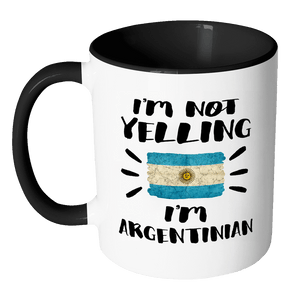 RobustCreative-I'm Not Yelling I'm Argentinian Flag - Argentina Pride 11oz Funny Black & White Coffee Mug - Coworker Humor That's How We Talk - Women Men Friends Gift - Both Sides Printed (Distressed)